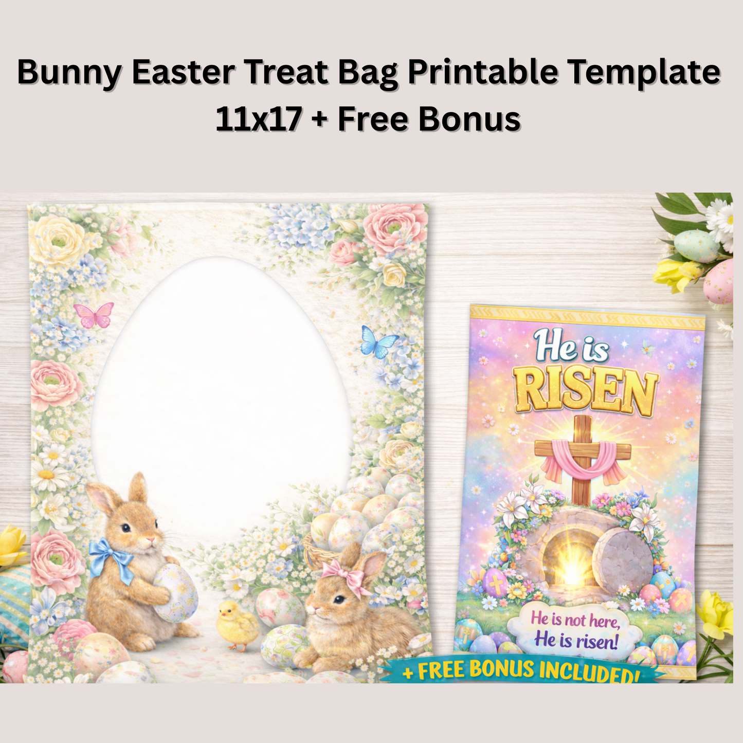 Bunny Easter Treat Bag Printable Template 11x17 + Free Bonus