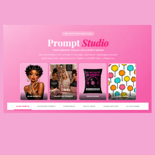 The Party Crafter Prompt Studio — Founding Member Access